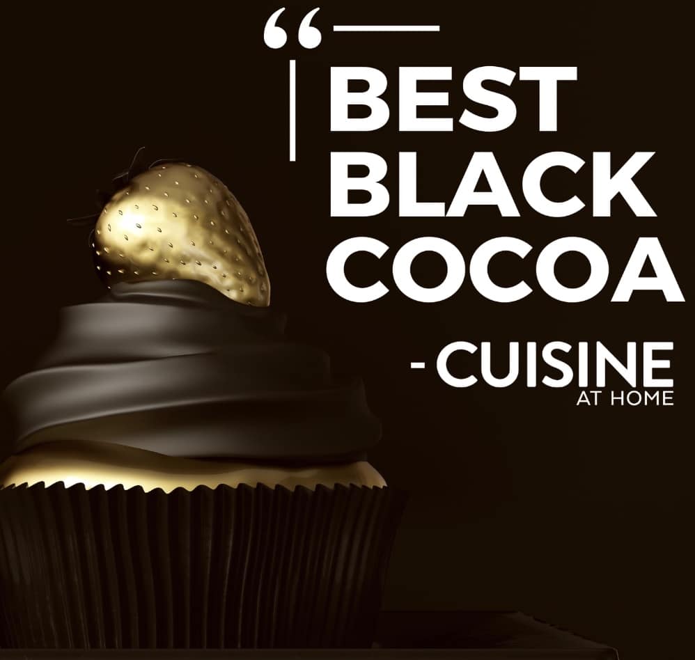 A dark chocolate cupcake with smooth black frosting is topped with a gold-tinted strawberry, offering perfect cake inspiration. Next to it, large white text reads, "Best Black Cocoa - Cuisine at Home." The background is a deep, dark shade.